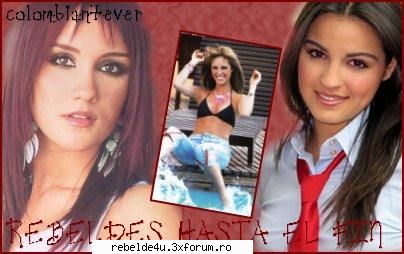 poze k fetele din rebelde - ad3_dulc3 - Y soy rebelde.....